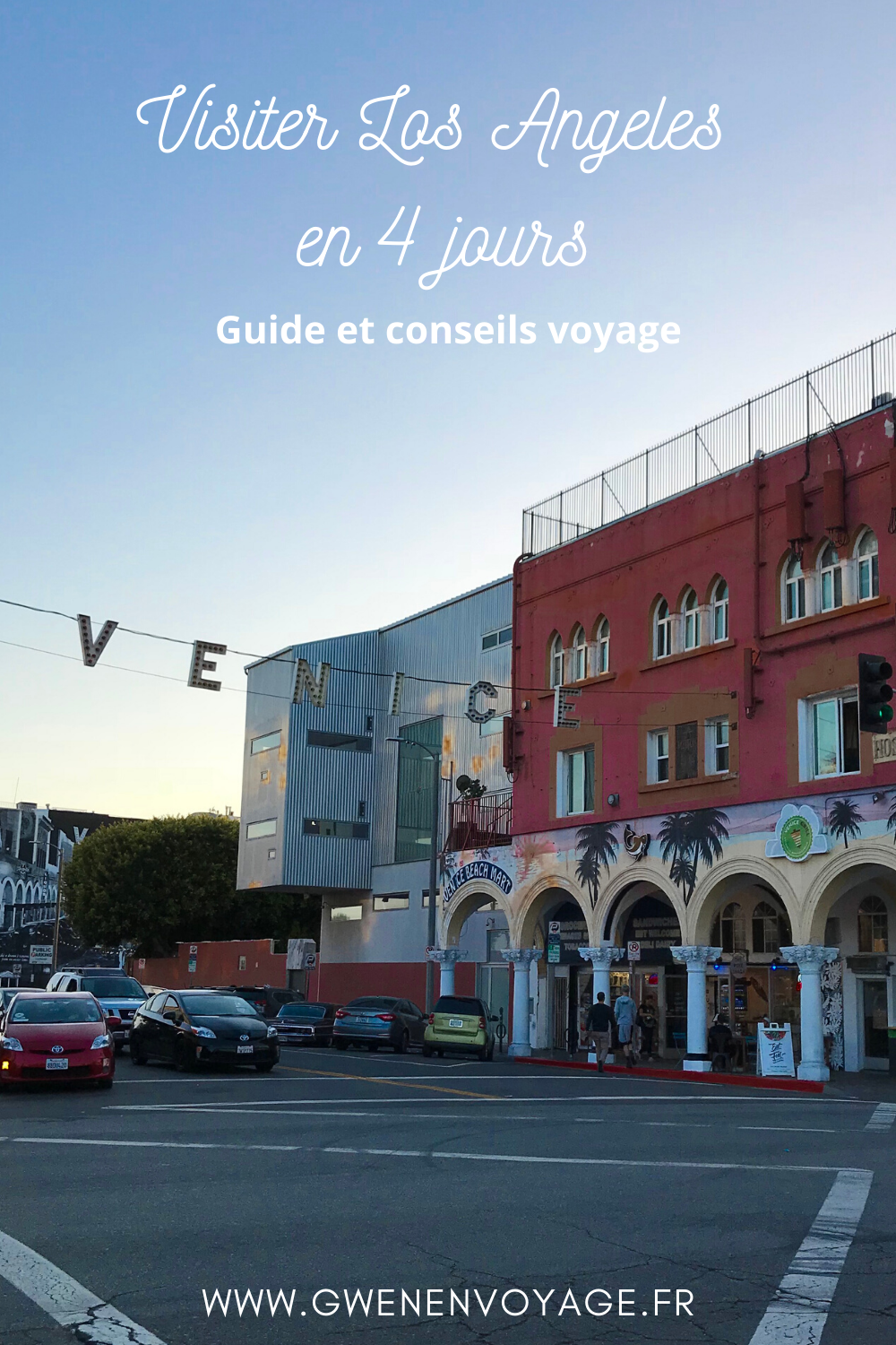 visiter-los-angeles-4-jours-conseils